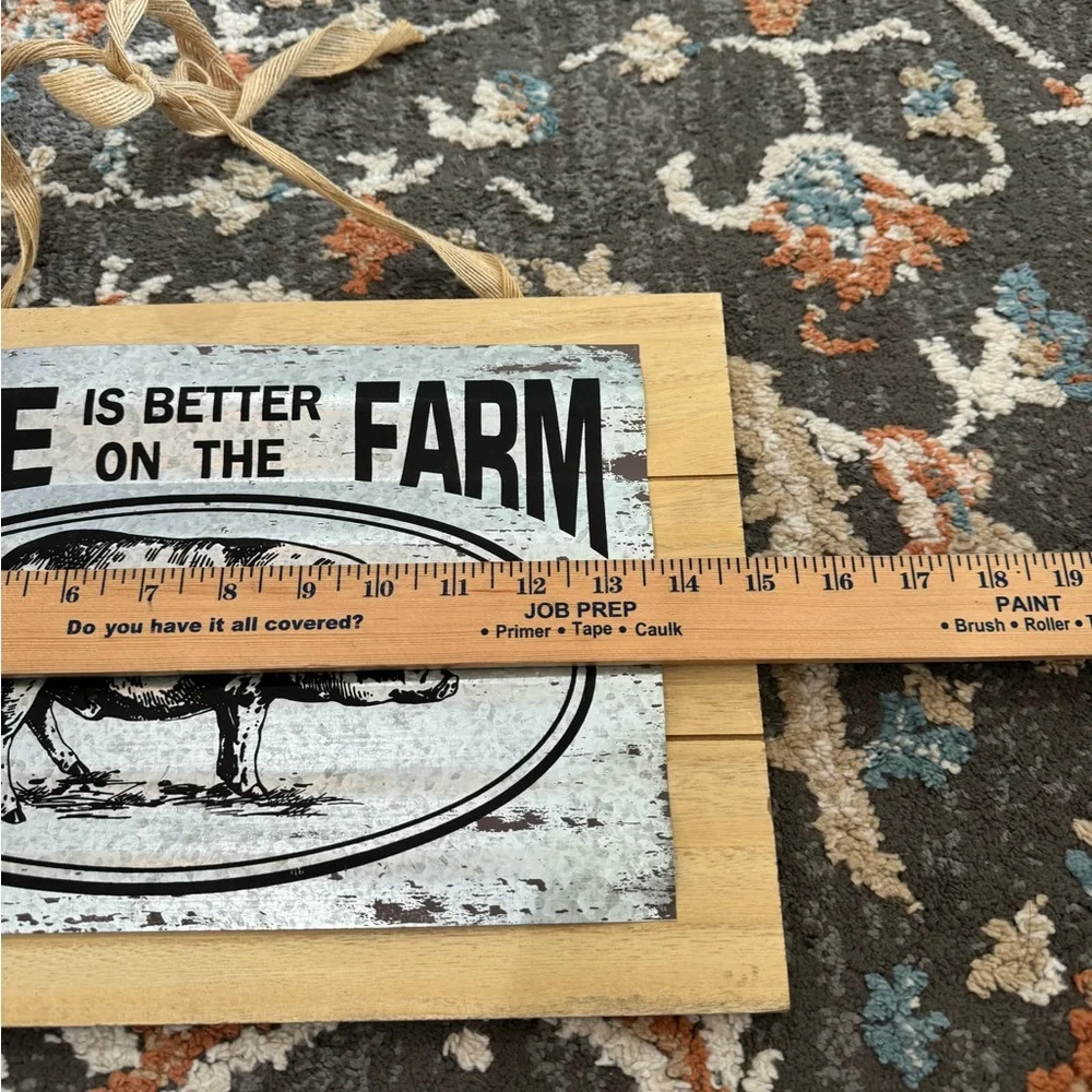 NWT Farmhouse Chic‎ Rustic Life is Better On the Farm Metal Wood Sign 15x10